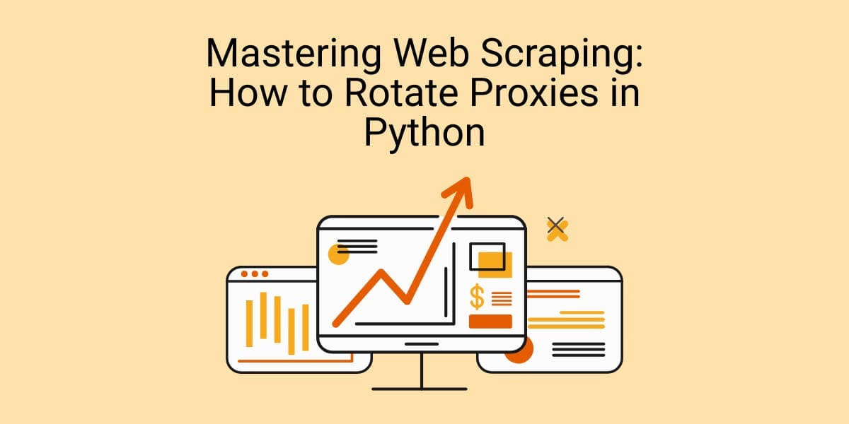 Dominar el web scraping: cómo rotar proxies en Python