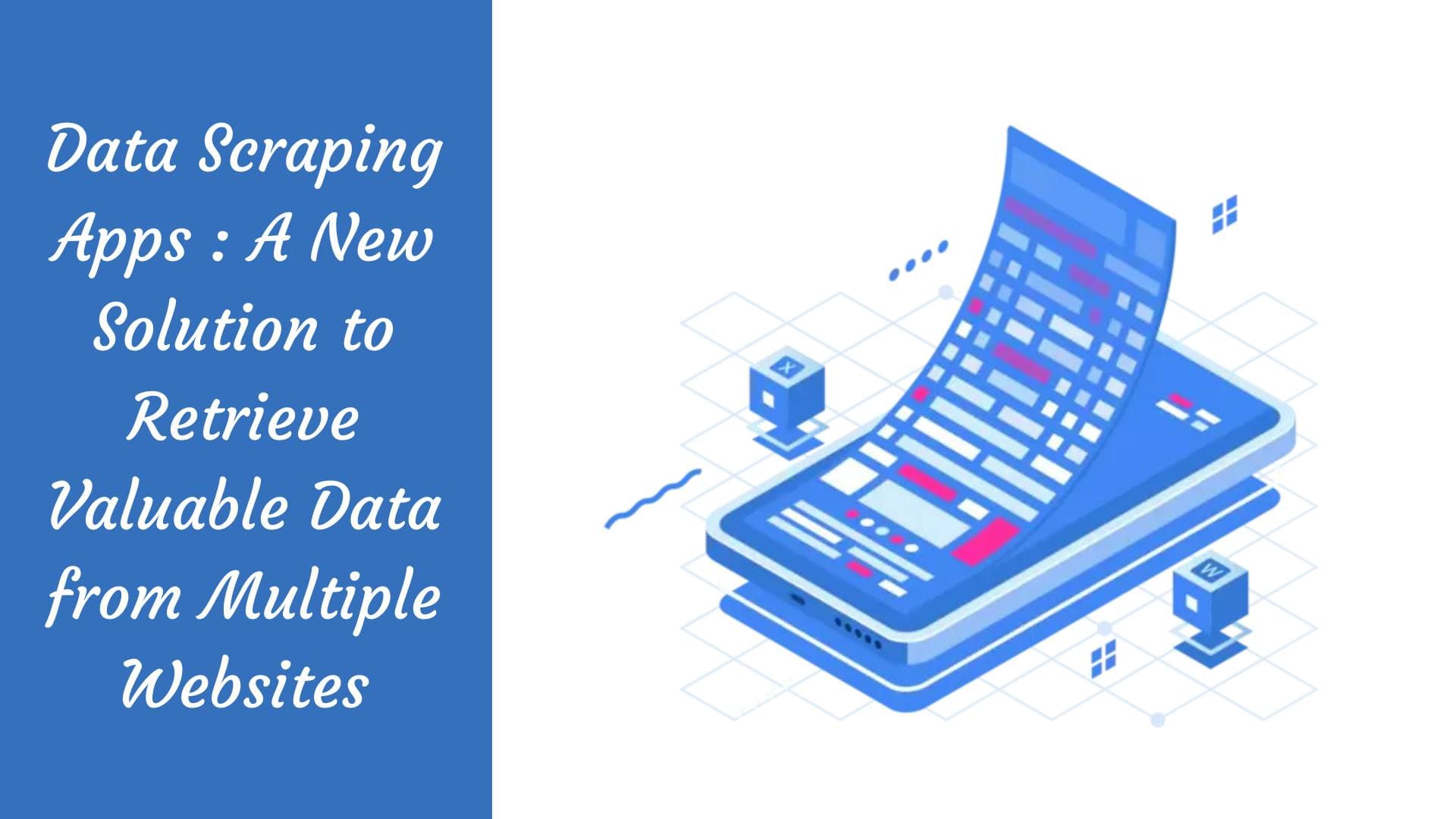 Aplicaciones de extracción de datos: una nueva solución para obtener información valiosa de múltiples sitios web