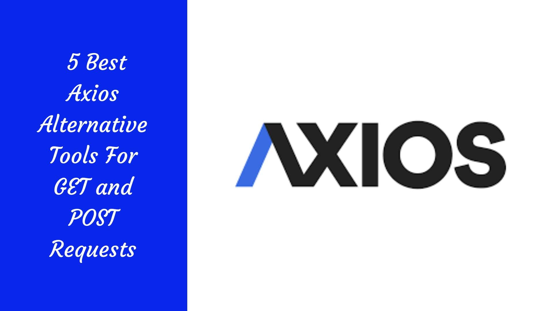 Las 5 mejores alternativas a Node-Fetch para realizar solicitudes HTTP